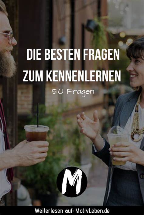 zitate kennenlernen|die besten sprüche kennen lernen.